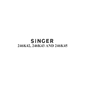 Singer 246K45 Service Manual And Parts List