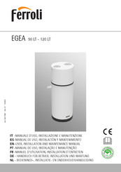 Ferroli EGEA 90 LT User, Installation, And Maintenance Manual