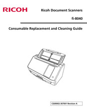 Ricoh fi-8040 Consumable Replacement And Cleaning Manual