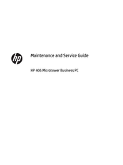 HP 406 Microtower Business Maintenance And Service Manual