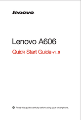 Lenovo A606 Quick Start Manual