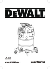 DeWalt DXV30SAPTA Manual