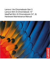 Lenovo IdeaPad Slim 3i Chromebook Hardware Maintenance Manual