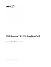 AMD Radeon R9 390 User Manual & Owners Manual