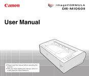 Canon imageFORMULA DR-M1060II User Manual