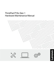 Lenovo ThinkPad P16v Gen 1 Linux Hardware Maintenance Manual