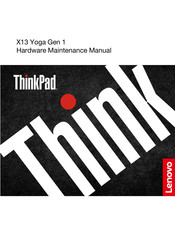 Lenovo ThinkPad X13 Yoga Gen 1 Hardware Maintenance Manual