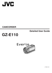 JVC Everio GZ-E110 Detailed User Manual