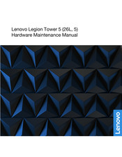 Lenovo Legion Tower 5 Hardware Maintenance Manual