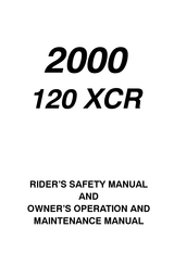 Polaris 2000 120 XCR Rider's Safety Manual And Owner's Operation And Maintenance Manual