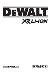 DeWalt XR LI-ION DCMAS5713 Original Instructions Manual