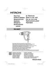 Hitachi Koki RH 600T Handling Instructions Manual