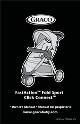 Graco FastAction Fold Sport Click Connect PD204226C Owner's Manual