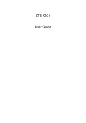 Zte X501 User Manual