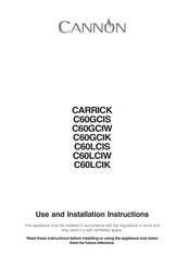Cannon Carrick C60GCIW Use And Installation Instructions