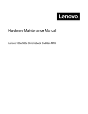 Lenovo Chromebook 100e 2nd Gen MTK Hardware Maintenance Manual