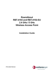 Enterasys RoamAbout RBT-4102 Installation Manual
