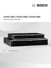 Bosch DIVAR hybrid 3000 Installation Manual