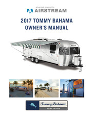 Airstream TOMMY BAHAMA 2017 Owner's Manual
