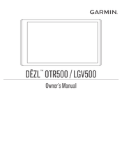 Garmin DEZL LGV500 Owner's Manual