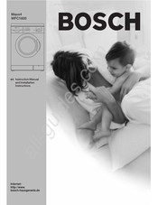 Bosch Maxx4 WFC1600	 Instruction Manual And Installation Instructions