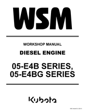 Kubota WSM V1505-E4B Workshop Manual