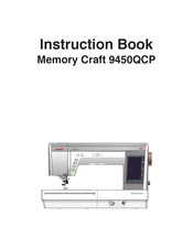 Janome Memory Craft 9450QCP Instruction Book