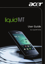 Acer Liquid MT User Manual