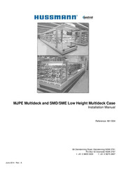 Hussmann MJPE216-3PM-4IRC Installation Manual