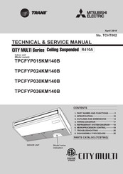 Mitsubishi Electric TRANE CITY MULTI TPCFYP015KM140B Technical & Service Manual