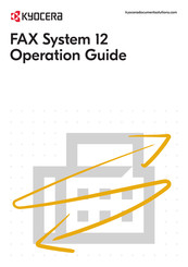 Kyocera FAX System 12 Operation Manual