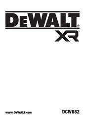 DeWalt DCW682NT Original Instructions Manual