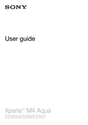 Sony Xperia M4 Aqua E2306 User Manual