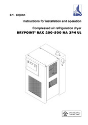 Beko DRYPOINT RAX 200 NA 3PH UL Instructions For Installation And Operation Manual