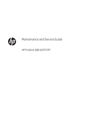 HP ProDesk 680 G4 PCI Microtower Business Maintenance And Service Manual