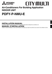 Mitsubishi Electric CITY MULTI PDFY-P-NMU-E Installation Manual