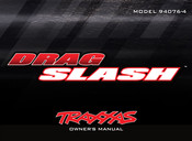 Traxxas DRAG SLASH TRX94076-4BLK Owner's Manual