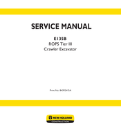 New Holland E135B ROPS Tier III Service Manual