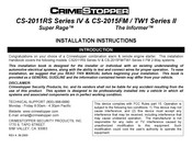 CrimeStopper The Informer CS-2015FM / TW1 Series Installation Instructions Manual