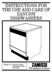 Zanussi DW650M Instructions For The Use And Care
