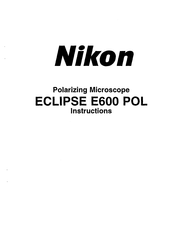 Nikon ECLIPSE E600 POL Instructions Manual