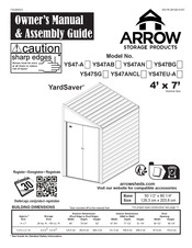 Arrow Storage Products YardSaver YS47BG Owner's Manual & Assembly Manual