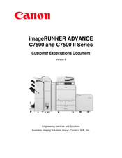 Canon imageRUNNER ADVANCE C7500 Series Customer Expectation Document