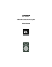 JBL LSR6325P/5.1INT Owner's Manual