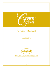 Baby Lock Crown Jevel BLCJ18 Service Manual