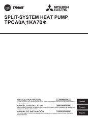 Mitsubishi Electric Trane TPCA0A 1KA70 Series Instruction Manual