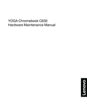 Lenovo YOGA Chromebook C630 Hardware Maintenance Manual