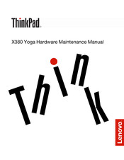 Lenovo ThinkPad X380 Yoga Hardware Maintenance Manual