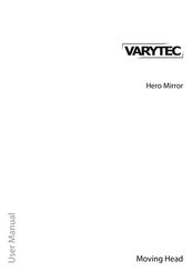 Varytec Hero Mirror Moving Head User Manual