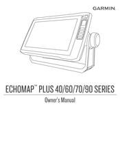 Garmin ECHOMAP PLUS 90 series Owner's Manual